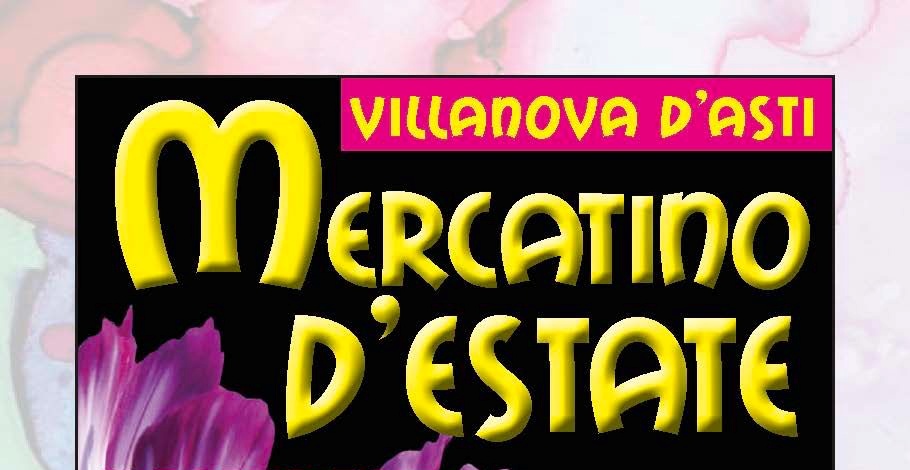 Villanova d'Asti | “Mercatino d'estate” (edizione 2024)